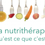 La Nutrithérapie - Qu'est ce que c'est?